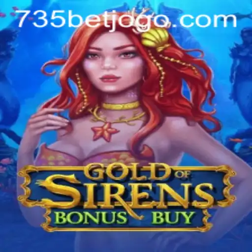 Discover the Thrilling World of GoldofSirensBonusBuy at 735bet