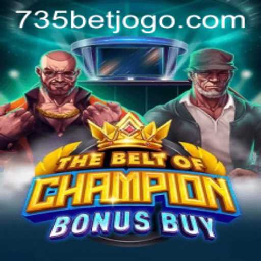 The Exciting World of 'TheBeltOfChampionBonusBuy' on 735bet