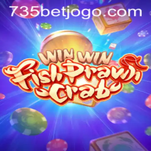 Discover the Thrills of WinWinFishPrawnCrab with 735bet